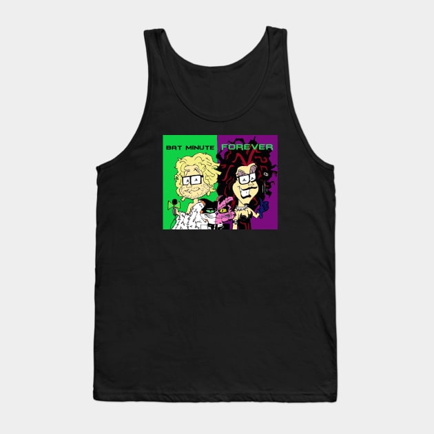 Bat Minute Forever (With Background) Tank Top by Sleepy Charlie Media Merch